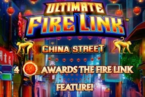 Ultimate Fire Link China Street