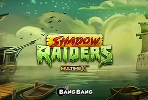 Shadow Raiders MultiMax